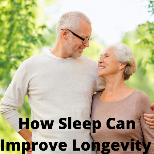 How Sleep Can Improve Longevity