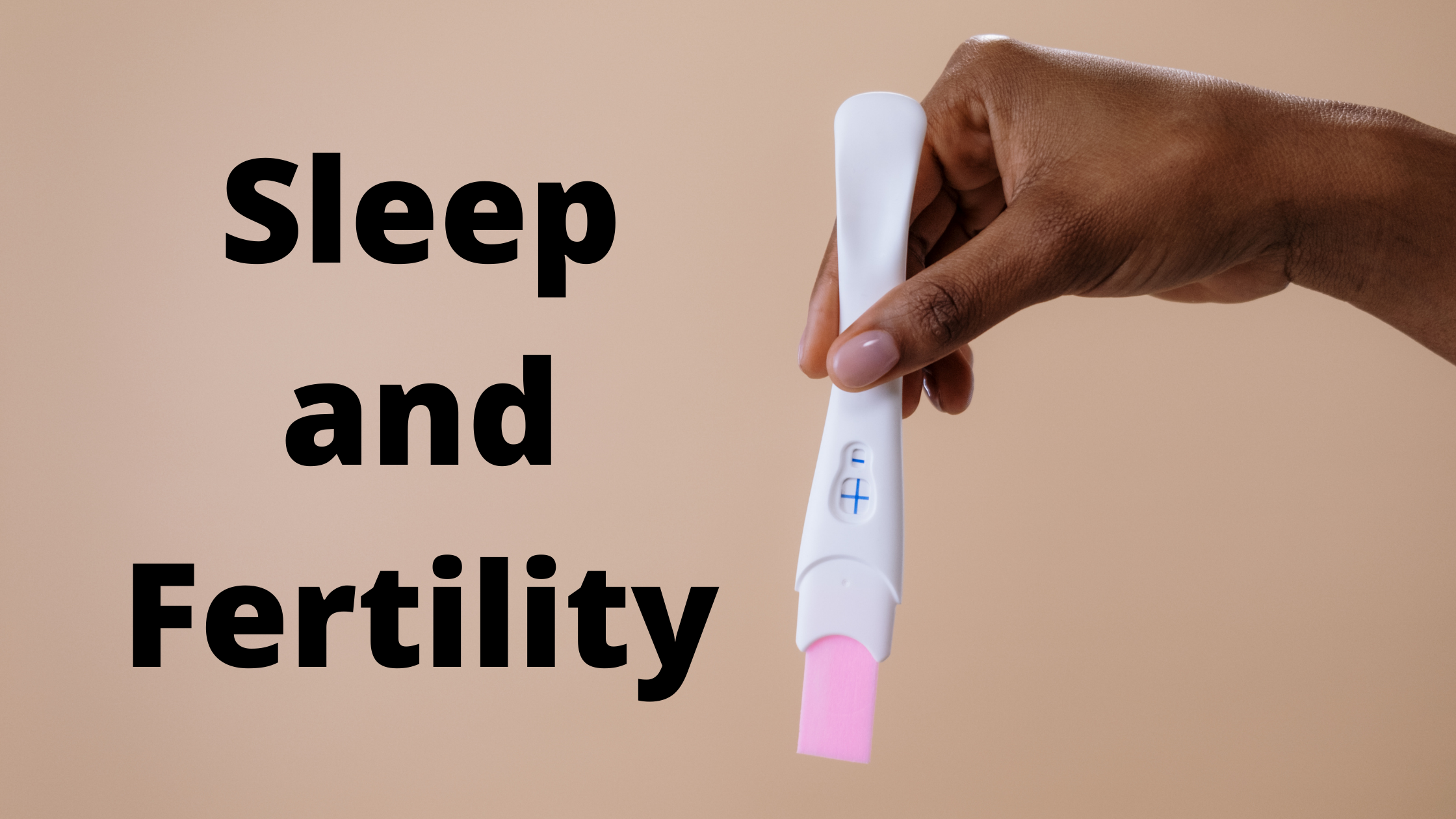 Sleep and Fertility