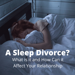 Whats a Sleep Divorce?
