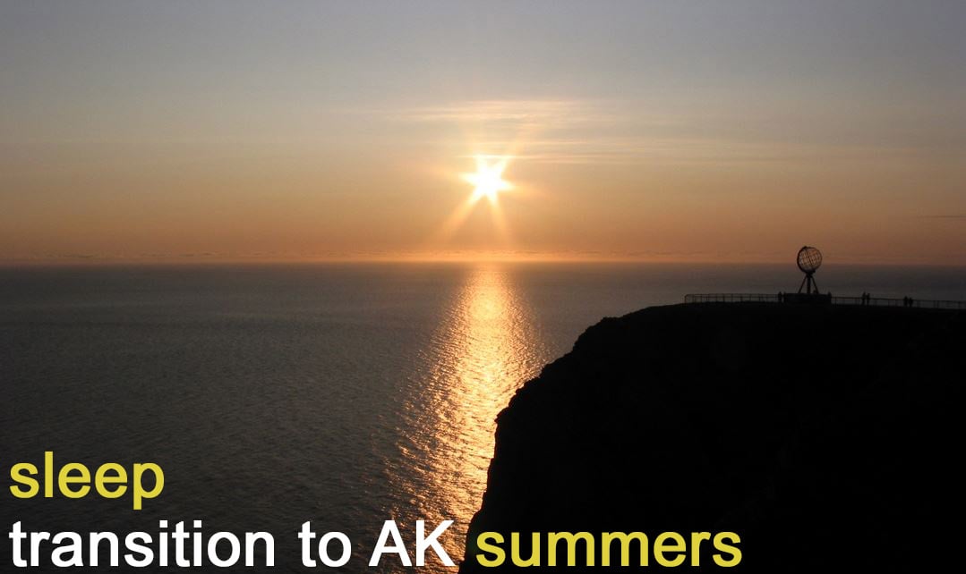 How to adjust sleep during Alaskan summer transition