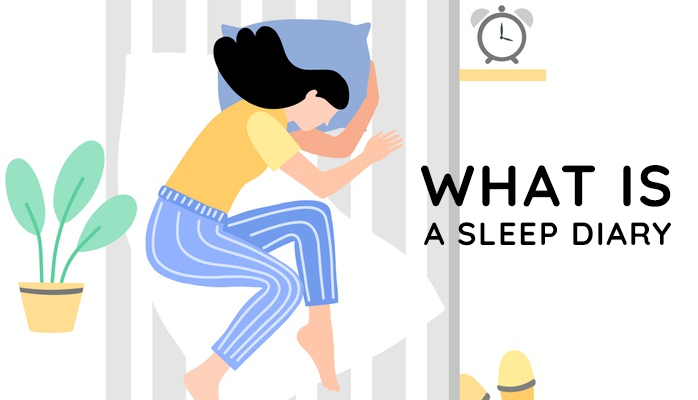 What is a sleep diary - Anchorage Sleep Center