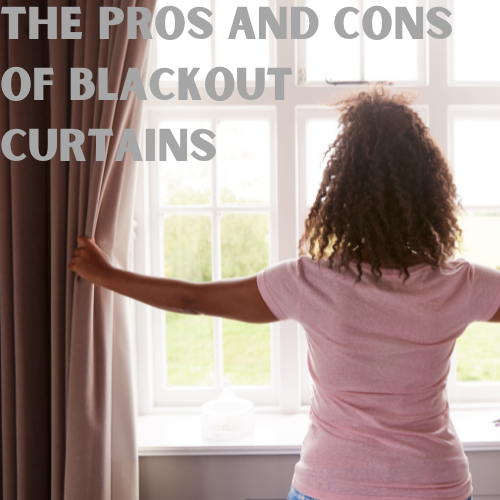 Blackout Curtains Pros And Cons On Sleep, How To Improve Blackout Curtains