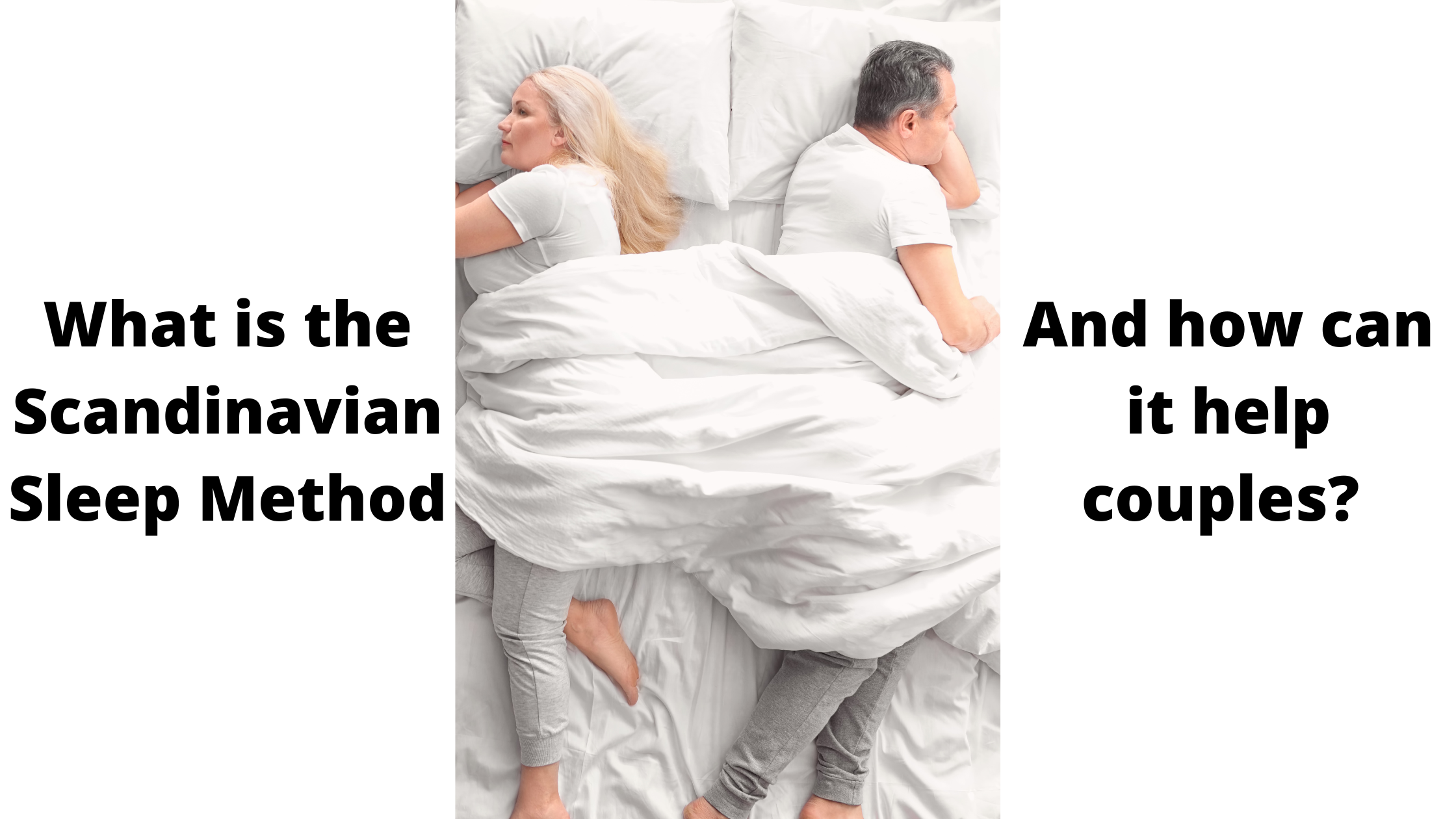 What is the Scandinavian Sleep Method for Couples?
